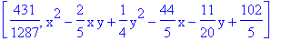 [431/1287, x^2-2/5*x*y+1/4*y^2-44/5*x-11/20*y+102/5]